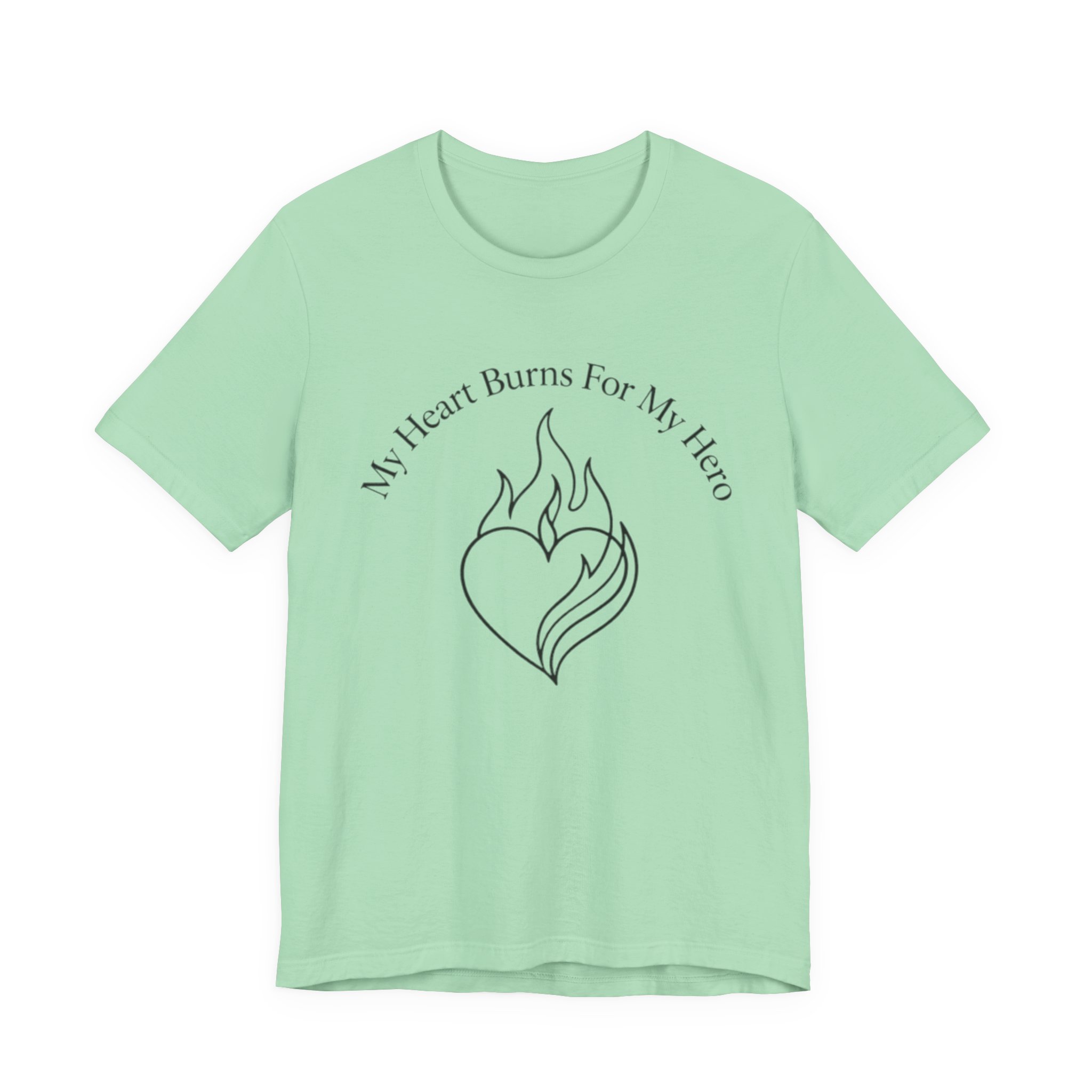 My Heart Burns For My Hero" Premium T-Shirt - First Responder Spouse Tee - Image 9