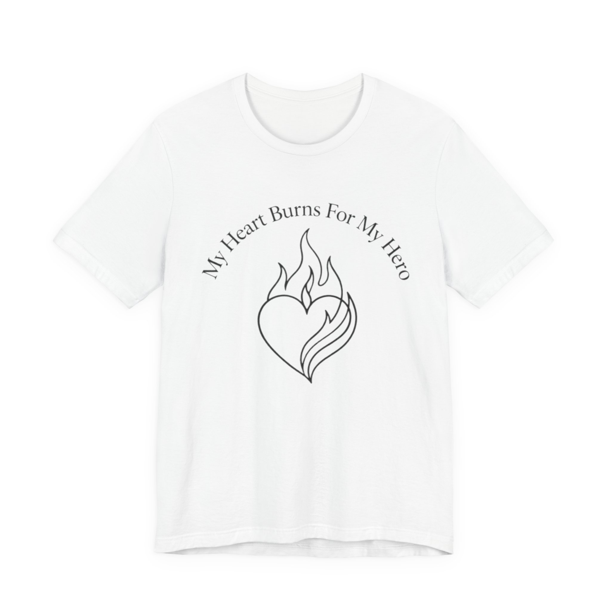 My Heart Burns For My Hero" Premium T-Shirt - First Responder Spouse Tee