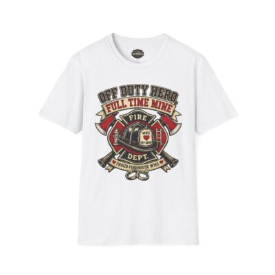 Alternative view of "Off Duty Hero, Full Time Mine" Firefighter Wife Graphic Tee
