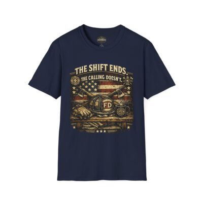 Alternative view of Firefighter T-Shirt — “The Shift Ends. The Calling Doesn’t.” Patriotic Fire Dept. Tee